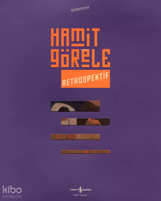 Hamit Görele - Retrospektif