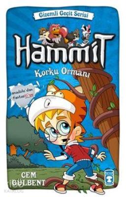 Hammit - Korku Ormanı (8+ Yaş) Cem Gülbent