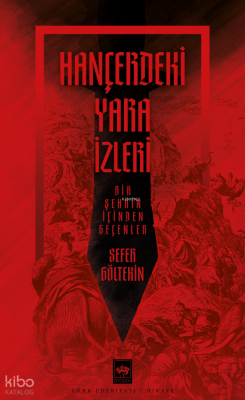Hançerdeki Yara İzleri Sefer Göltekin