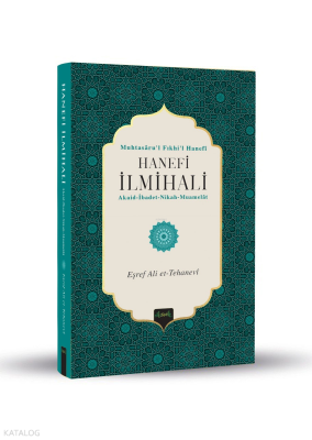 Hanefi İlmihali Eşref Ali Et-Tehanevî