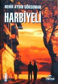 Harbiyeli Nehir Aydın Gökduman