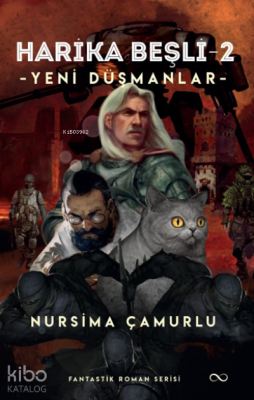 Harika Beşli -2 Yeni Düşmanlar