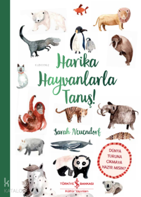 Harika Hayvanlarla Tanış!