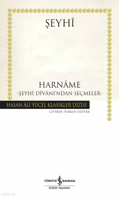 Harnâme – Şeyhî Dîvânı’ndan Seçmeler (Ciltli)