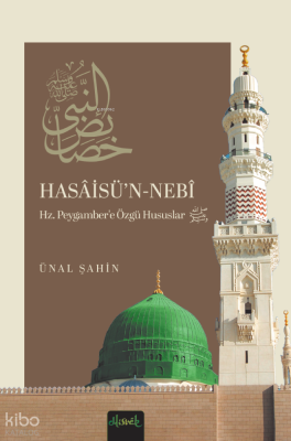 Hasâisü'n-Nebî;Hz. Peygamber'e Özgü Hususlar