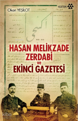 Hasan Melikzade Zerdabi ve Ekinci Gazetesi