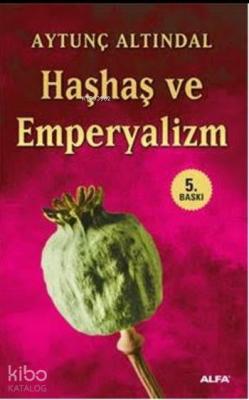 Haşhaş ve Emperyalizm