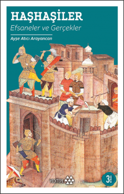 Haşhaşiler; Efsaneler ve Gerçekler