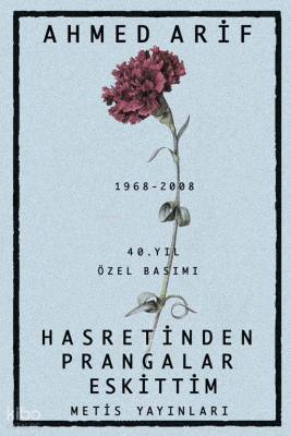 Hasretinden Prangalar Eskittim