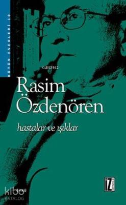 Hastalar ve Işıklar