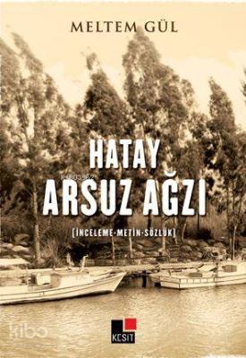 Hatay arsuz ağzı