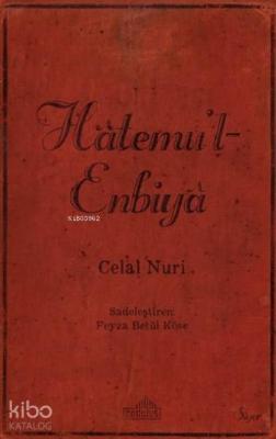 Hatemu'l Enbiya Celal Nuri