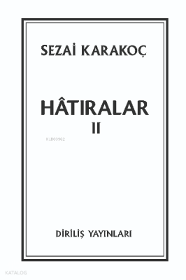 Hatıralar 2 Sezai Karakoç