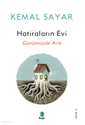 Hatıraların Evi Günümüzde Aile Kemal Sayar