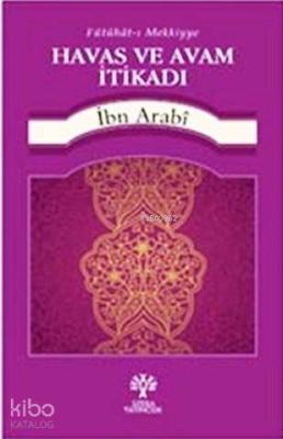 Havas ve Avam İtikadı; Fütuhat-ı Mekkiyye