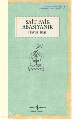 Havuz Başı Sait Faik Abasıyanık