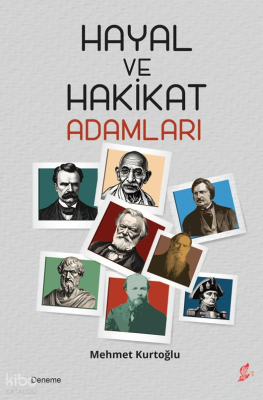 Hayal ve Hakikat Adamları