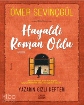Hayaldi Roman Oldu Ömer Sevinçgül