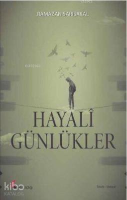 Hayalî Günlükler