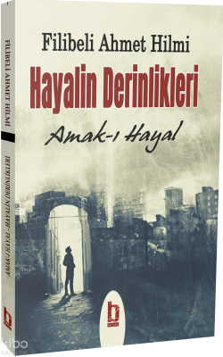 Hayalin Derinlikleri: Amak-ı Hayal