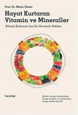 Hayat Kurtaran Vitamin ve Minerallaer
