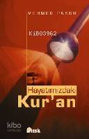 Hayatımızdaki Kur'an