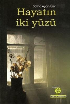 Hayatın İki Yüzü