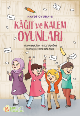 Haydi Oyuna - 6 - Kağıt ve Kalem Oyunları Vildan Erdoğan