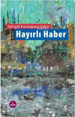 Hayırlı Haber