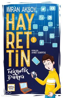 Hayrettin Teknotik Dünya (Ciltli) İmran Aksoy