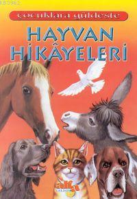 Hayvan Hikayeleri Derleme