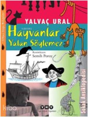 Hayvanlar Yalan Söylemez