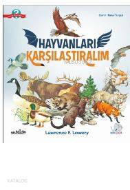 Hayvanları Karşılaştıralım