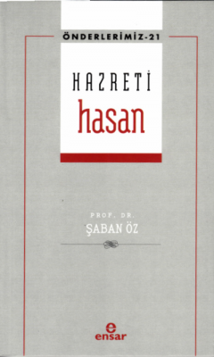 Hazreti Hasan - Önderlerimiz 21