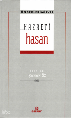 Hazreti Hasan - Önderlerimiz 21