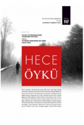 Hece Öykü;SAYI: 117 Kolektif