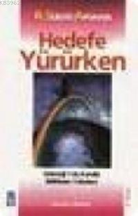 Hedefe Yürürken