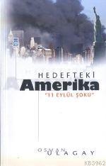 Hedefteki Amerika; 11 Eylül Şoku