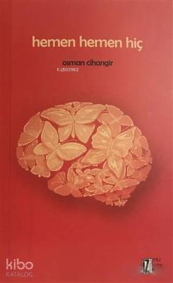 Hemen Hemen Hiç