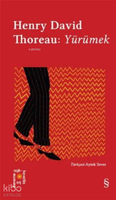 Henry David Thoreau: Yürümek