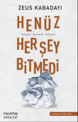 Henüz Her Şey Bitmedi Zeus Kabadayı