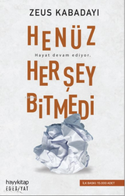 Henüz Her Şey Bitmedi Zeus Kabadayı
