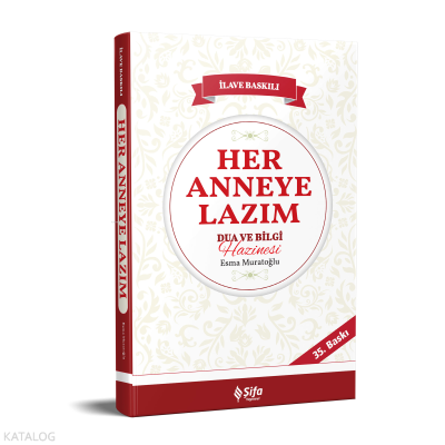 Her Anneye Lazım Dua ve Bilgi Hazinesi Esma Muratoğlu
