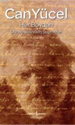 Her Boydan; Dünya Şiirinden Seçmeler