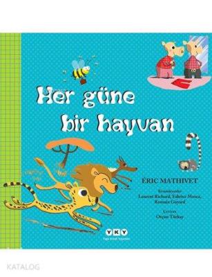 Her Güne Bir Hayvan