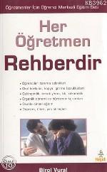 Her Öğretmen Rehberdir
