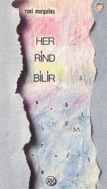 Her Rind Bilir
