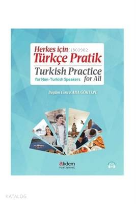 Herkes için Türkçe Pratik - Turkish Practice for All