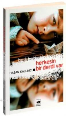 Herkesin Bir Derdi Var