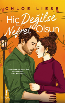 Hiç Değilse Nefret Olsun